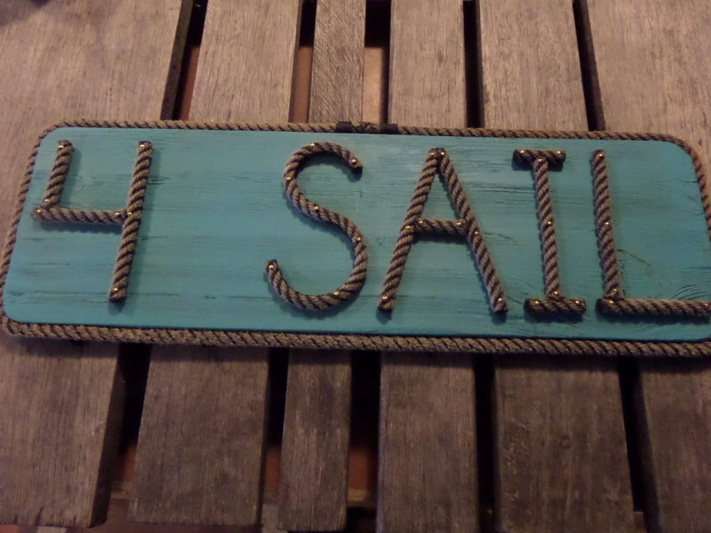 4 SAIL -Rope Sign