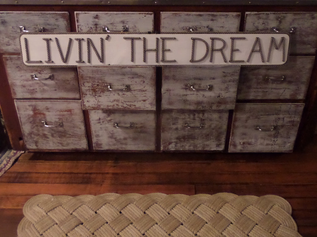 LIVIN' THE DREAM Sign - Alaska Rug Company