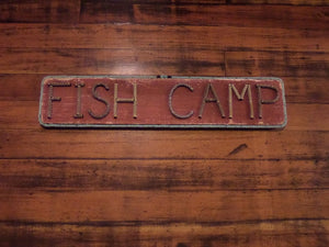 FISH CAMP sign