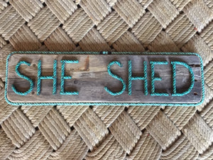 She Shed Sign